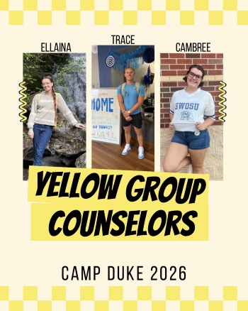 Photos of Ellaina, Trace, and Cambree.  Yellow Group Counselors Camp Duke 2026.