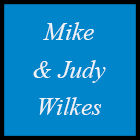 Mike and Judy Wilkes